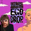 Friendless - Ego Drop