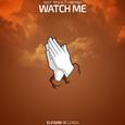 Watch Me