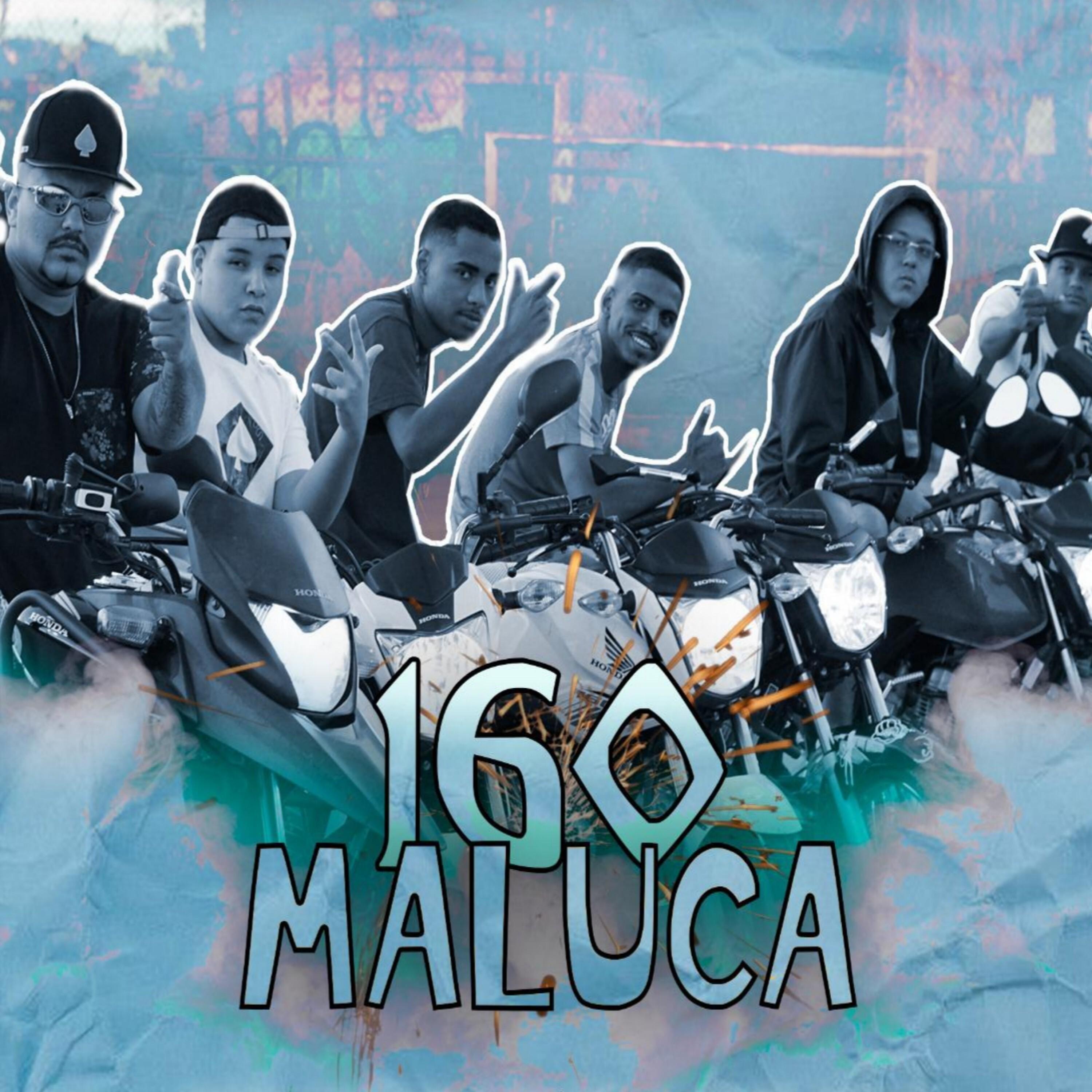 160 Maluca