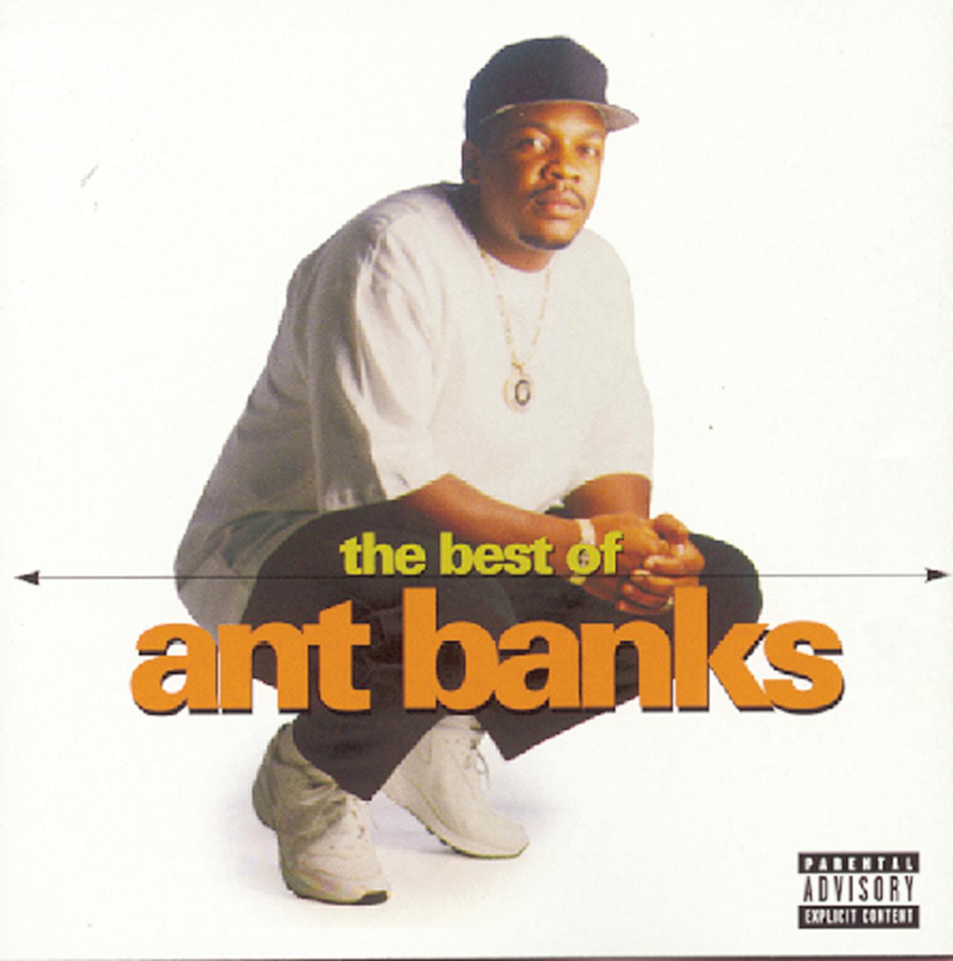 The Best Of Ant Banks专辑