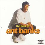 The Best Of Ant Banks专辑