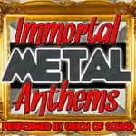 Immortal Metal Anthems专辑