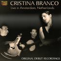 PORTUGAL Cristina Branco: Live in Amsterdam, Netherlands专辑