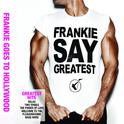 Frankie Say Greatest专辑