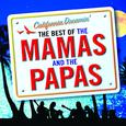 California Dreamin' - The Best of The Mamas & The Papas