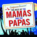 California Dreamin' - The Best of The Mamas & The Papas专辑