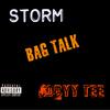 Storm - Bag Talk