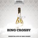 Essential Hits of Bing Crosby专辑