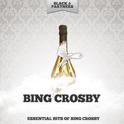 Essential Hits of Bing Crosby