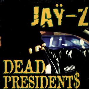 Dead Presidents （升5半音）