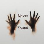 Never Found专辑