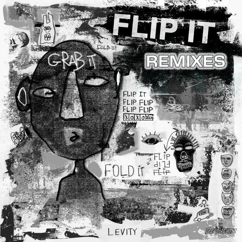 Levity - Flip It (VIP)