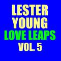 Love Leaps Vol.  5