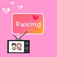 Raising