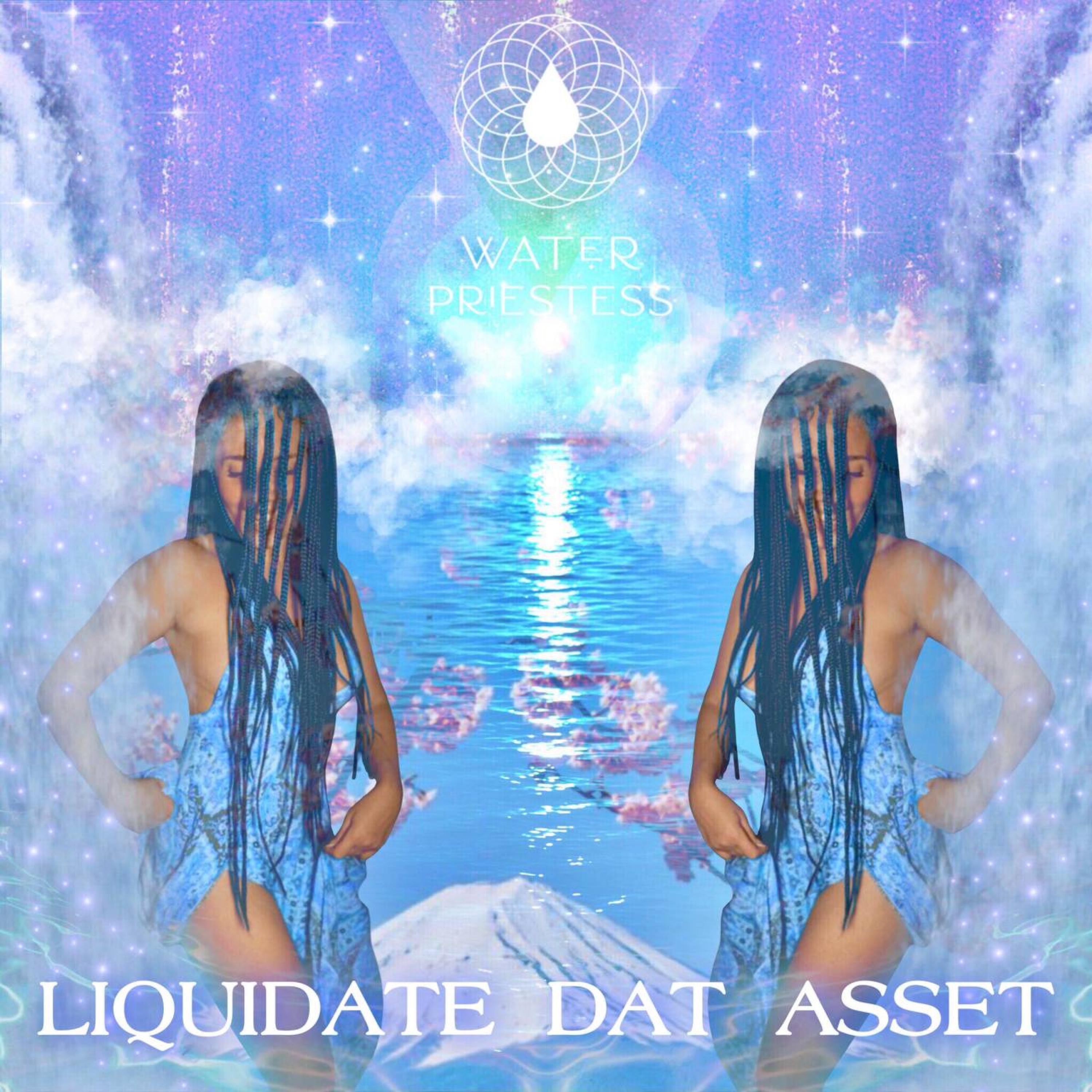 Liquidate Dat Asset (feat. FreQuent)