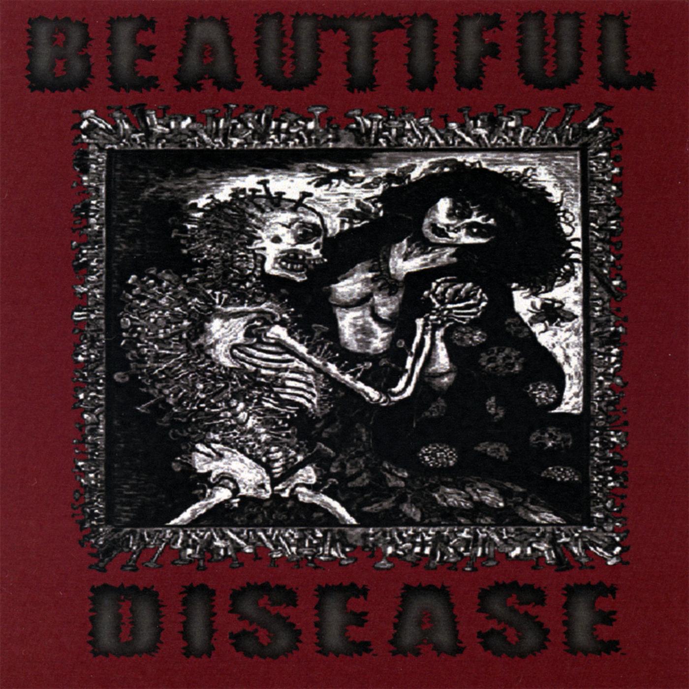 Beautiful Disease