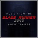 Music from The 'Blade Runner 2049' Movie Trailer专辑