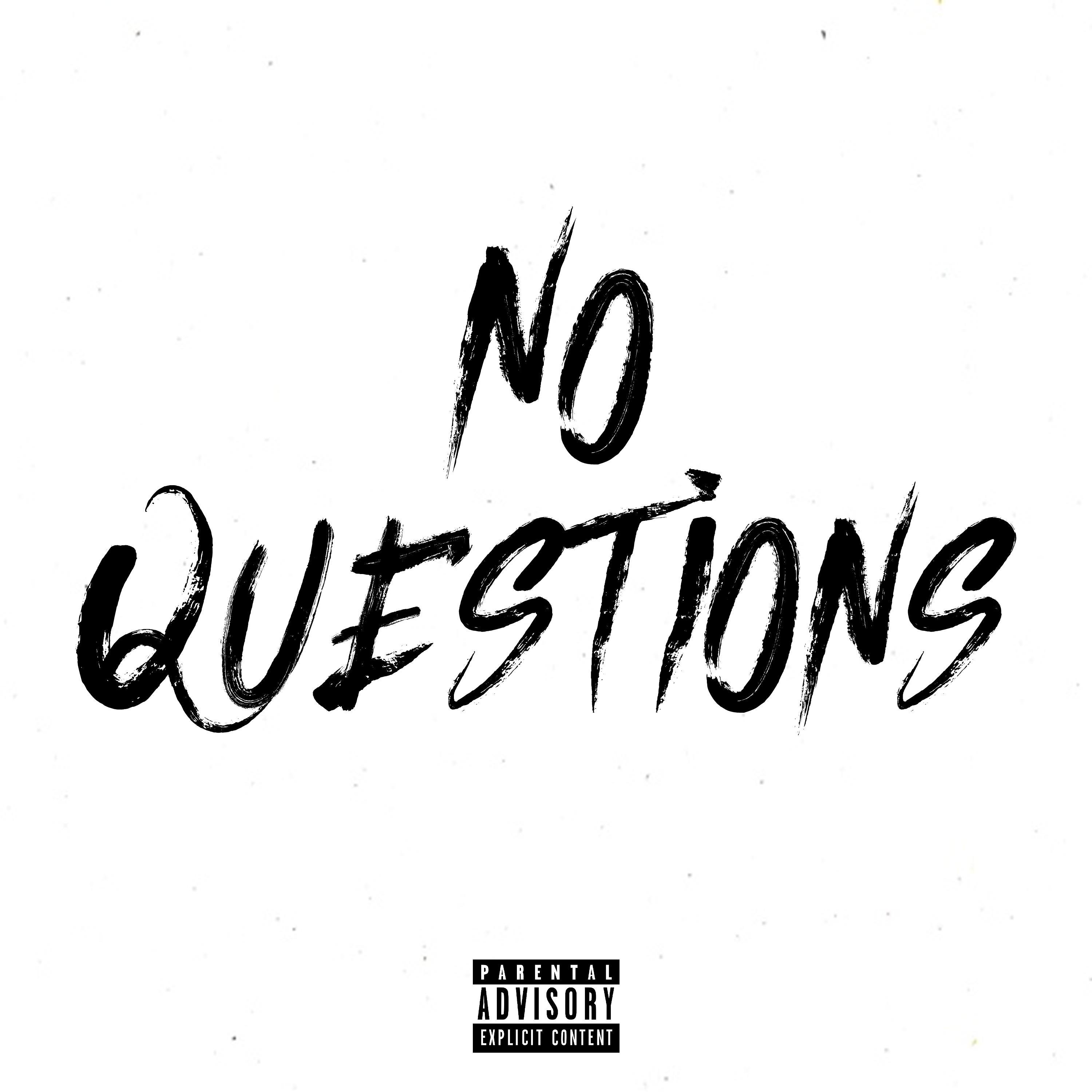 No Questions (feat. Bside, Django & 30)