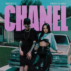 Becky G & Peso Pluma - Chanel (Pre-V) 带和声伴奏 （升1半音）