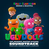 [有和声原版伴奏] Kelly Clarkson - Broken & Beautiful (from The Movie Uglydolls) (karaoke) [复制链接]