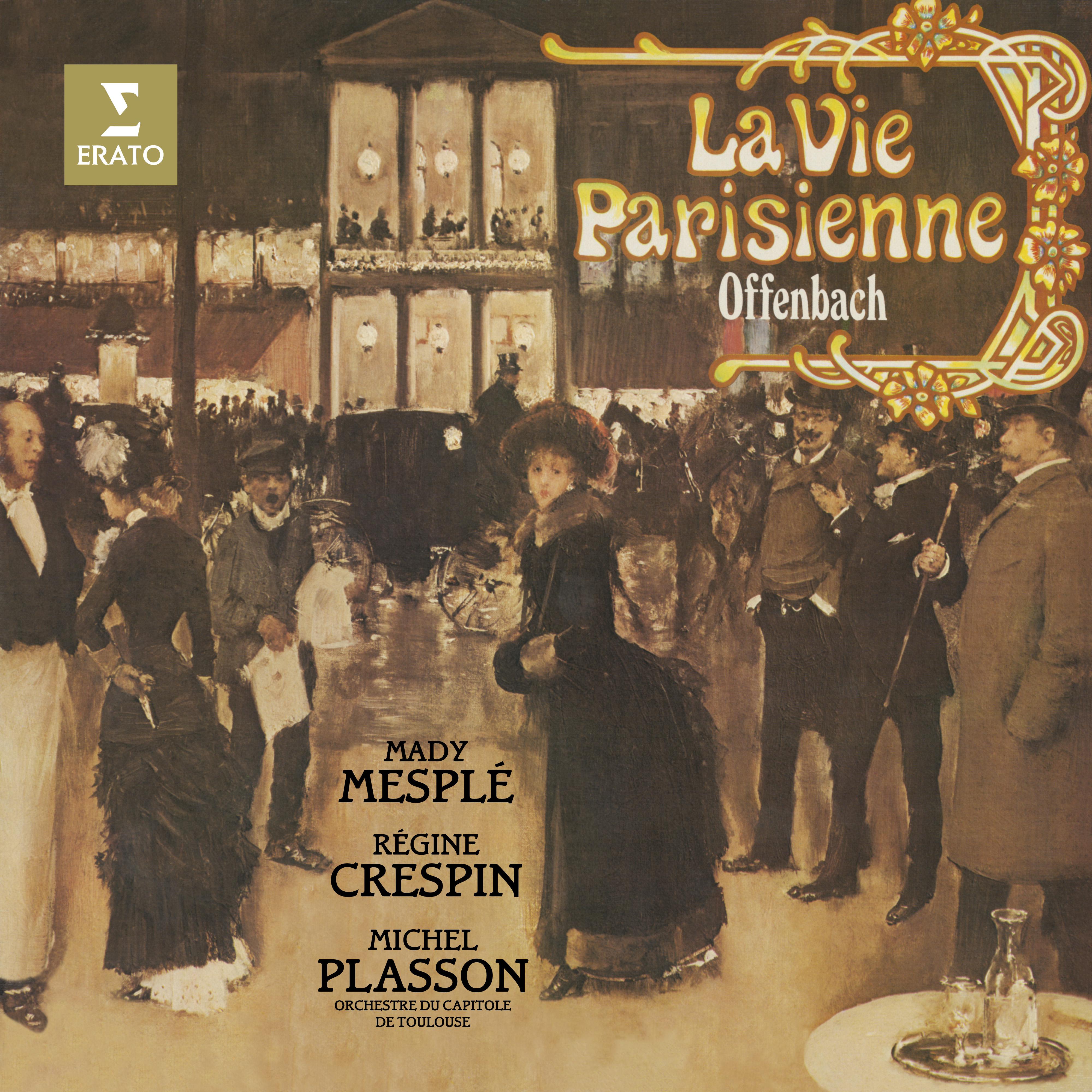 Danièle Castaing - La vie parisienne, Act 3:Couplets. 