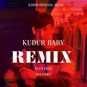 Kudur Baby (Remix)