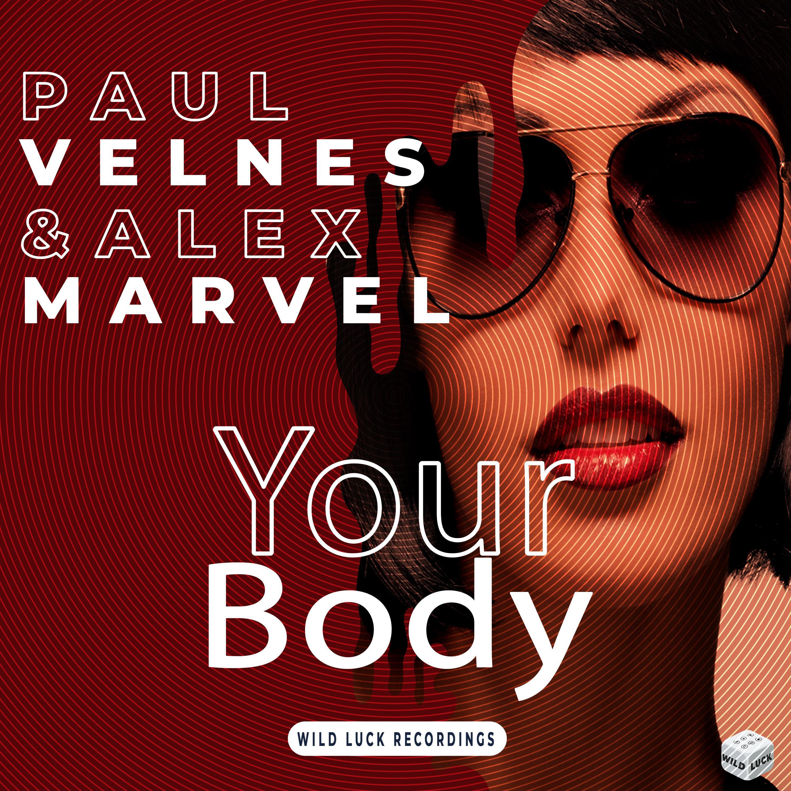 Paul Velnes - Your Body