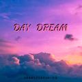 DAY DREAM