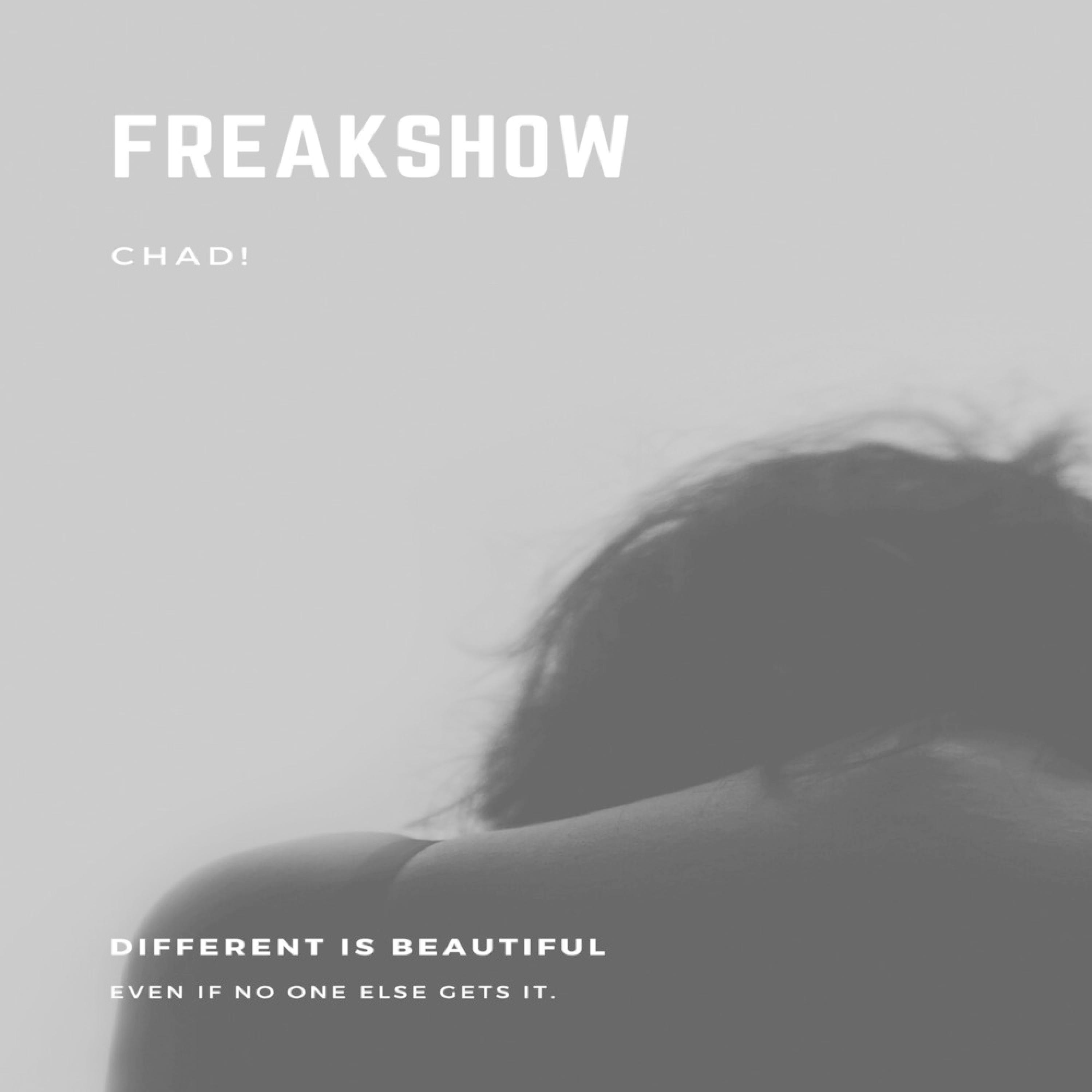 Chad! - FreakShow