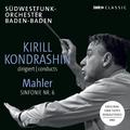 MAHLER, G.: Symphony No. 6 (South West German Radio Symphony, Kondrashin)