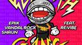 Yeah Ah Gang (feat. Revibe)专辑