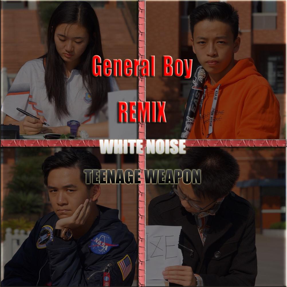 TEENAGE WEAPON ( General Boy Remix )专辑