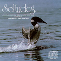 Solitudes 12: Listen to the Loons专辑