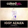 Fancy (Caked Up Remix)