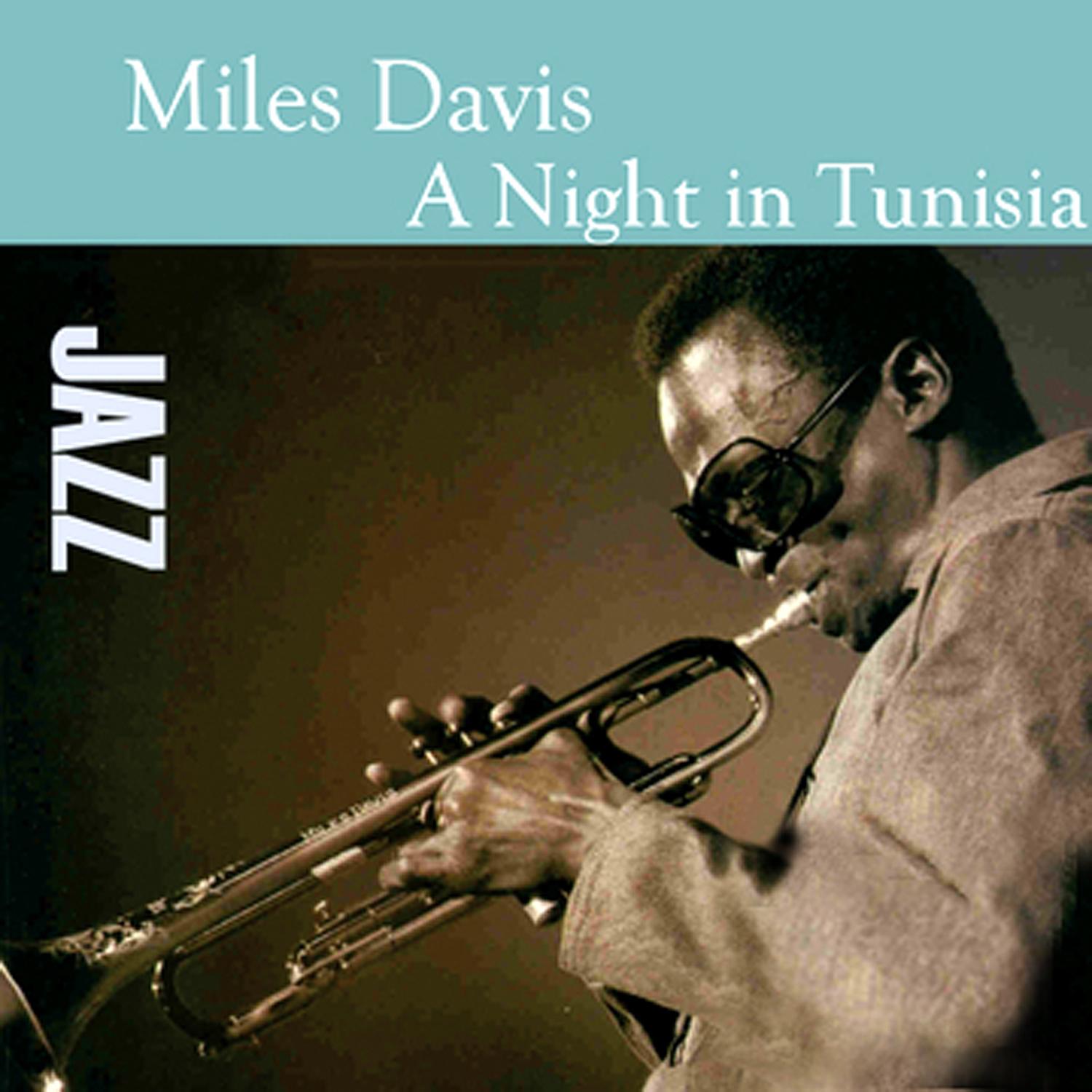 A Night in Tunisia