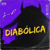 LF - Diabólica