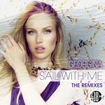 Sail with Me (The Remixes)专辑