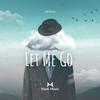 Menda - Let Me Go