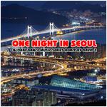 One Night In Seoul 环球电子舞曲系列专辑