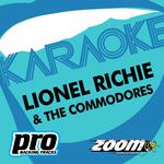 Zoom Karaoke - Lionel Richie & The Commodores专辑