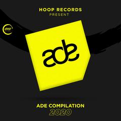 Hoop Records Present: Ade Compilation 2020