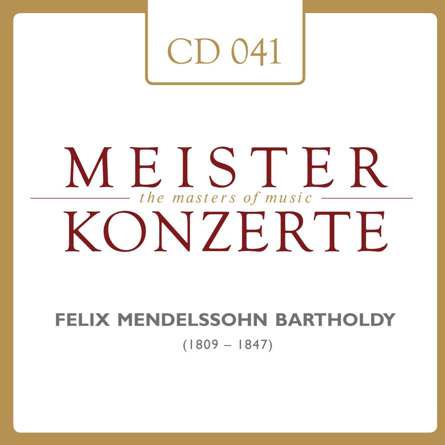 Felix Mendelssohn Bartholdy