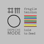 Fragile Tension / Hole To Feed专辑