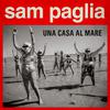 Sam Paglia - Una casa al mare