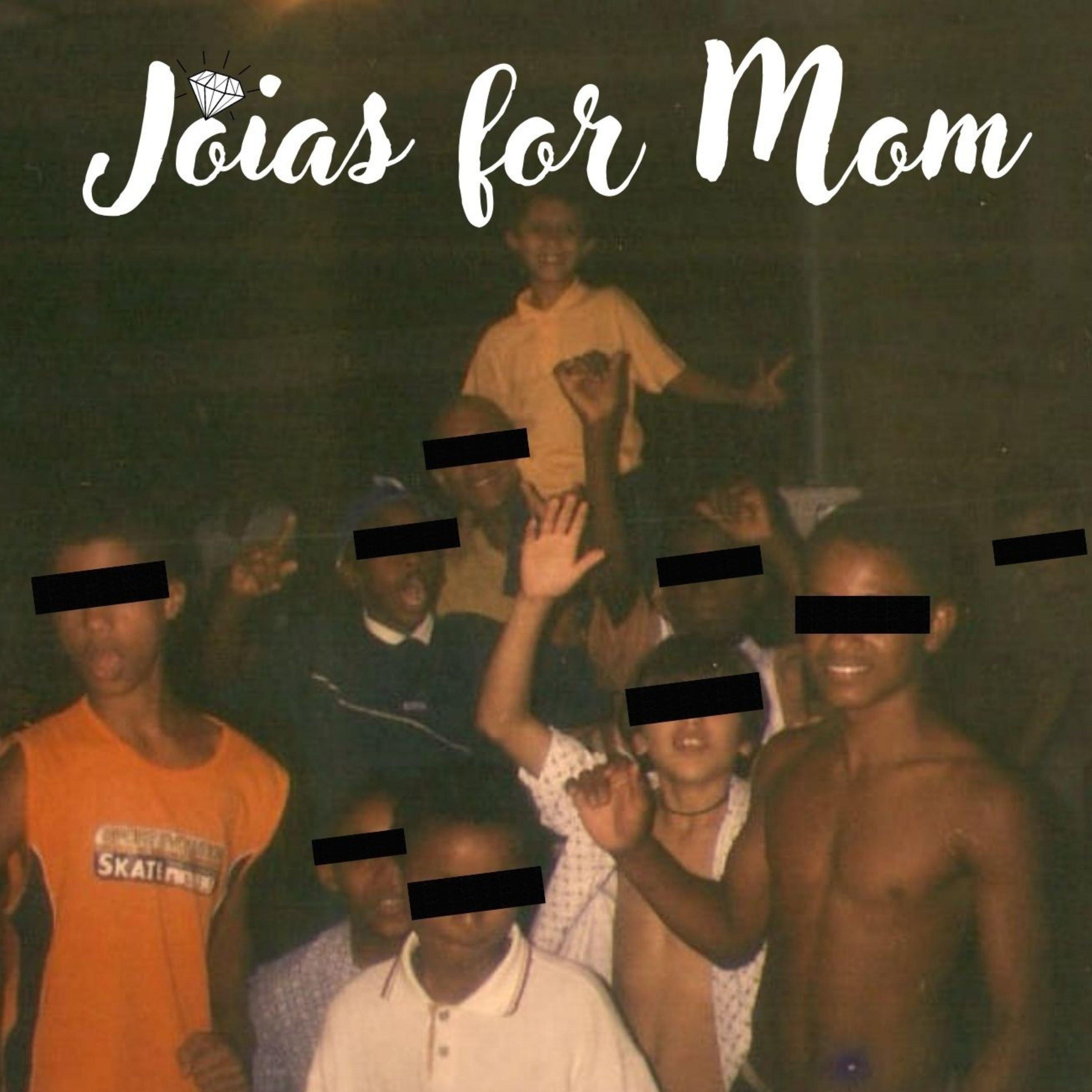 Jóias for Mom