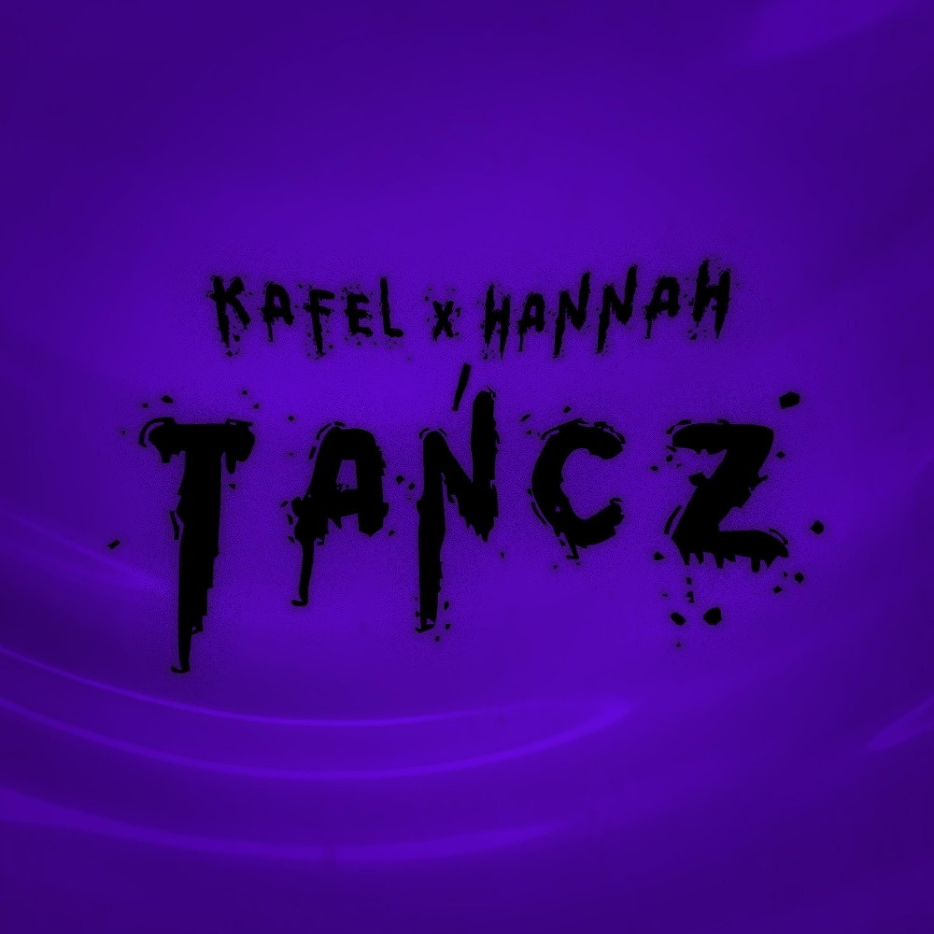 Tańcz (feat. Hannah)