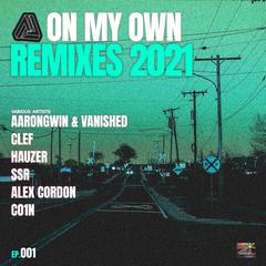 On My Own (CO1N Remix)