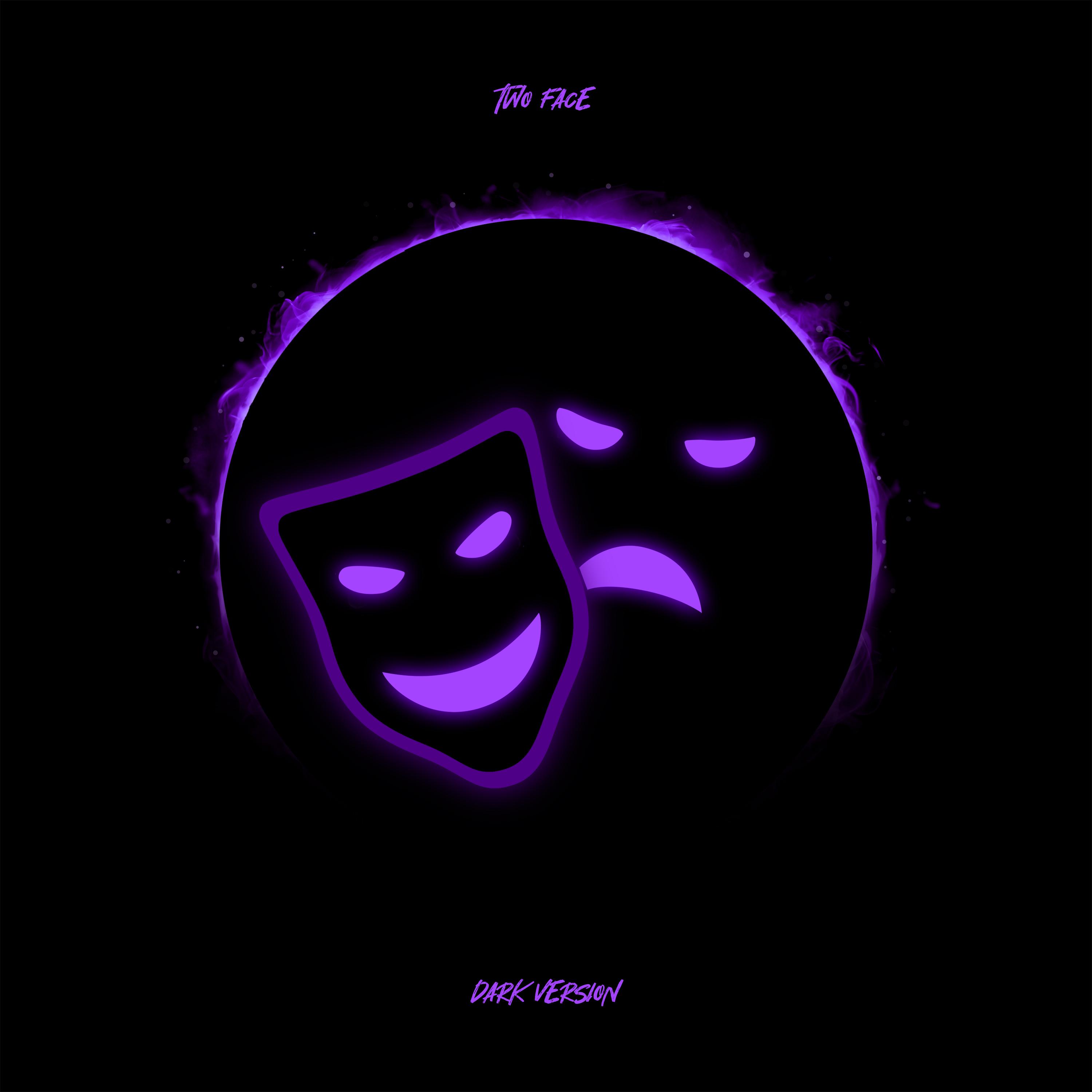 Two Face (Dark Version)