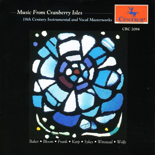 Baroque Music - TELEMANN, G.P. / GLUCK, C.W. / VIVALDI, A. / SCHAFFRATH, C. / HANDEL, G.F. (Music for Cranberry Isles) (Baker)