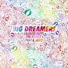 Paki & Jaro - Big Dreamers (Extended Mix)